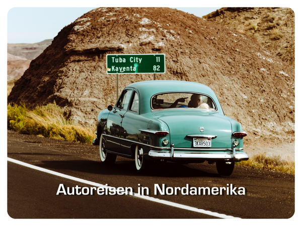 Autoreisen in Nordamerika